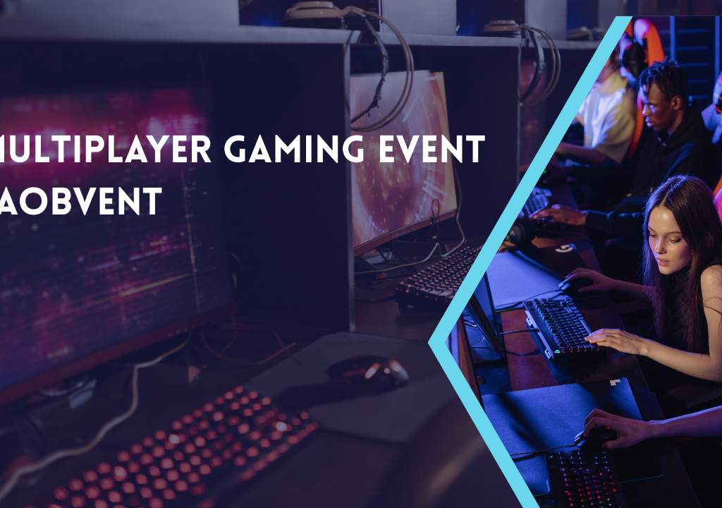 Multiplayer Gaming Event Jaobvent