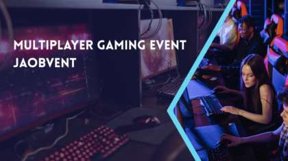 Multiplayer Gaming Event Jaobvent